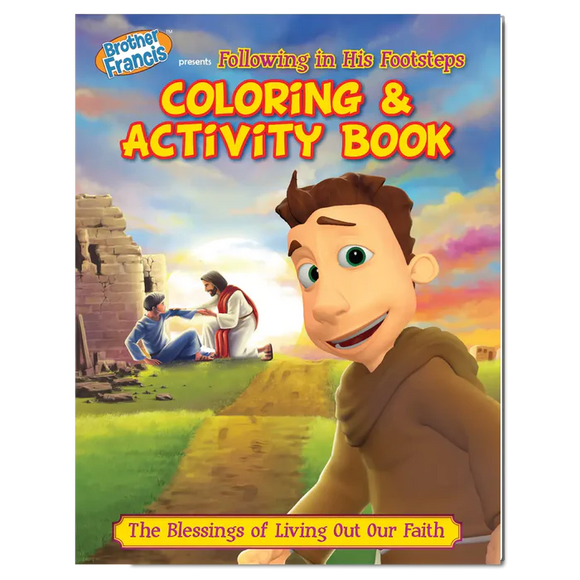 Brother Francis Coloring Book - Ep.09: Following in His Footsteps