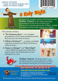 Brother Francis DVD - Ep.07: O Holy Night The King is Born
